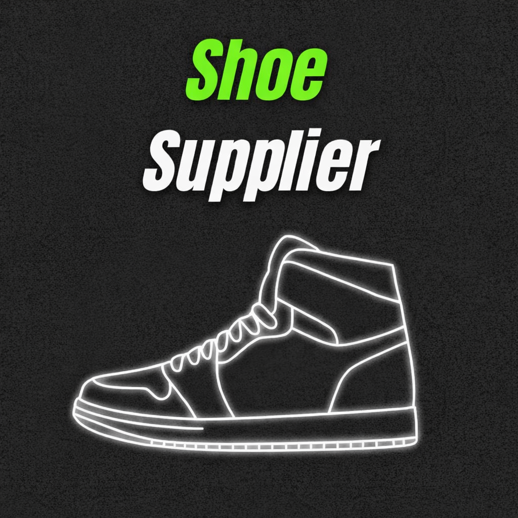 SHOE SUPPLIER